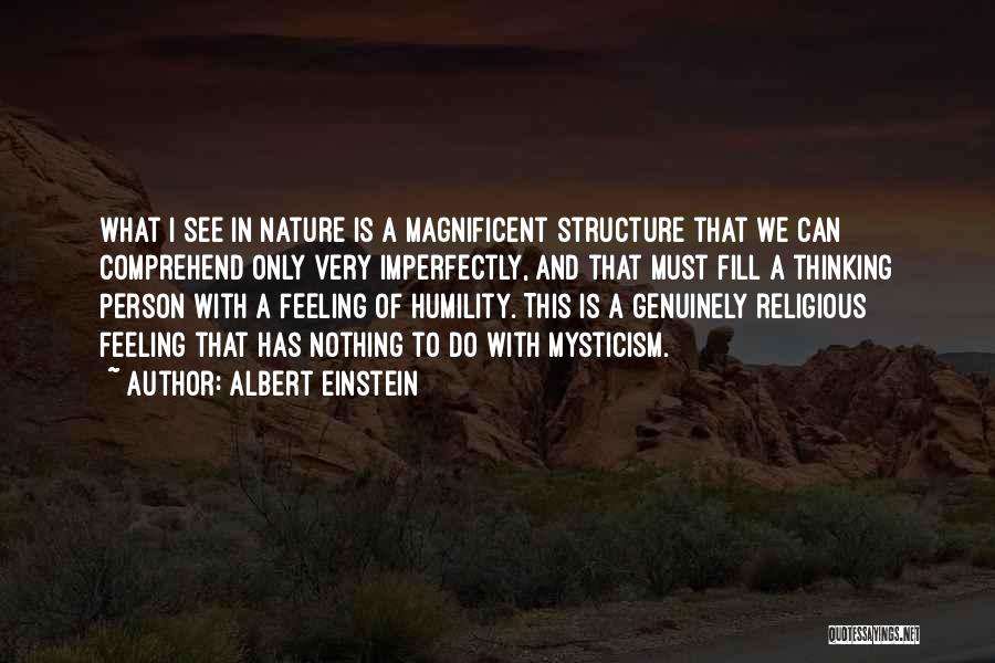 Mysticism Quotes By Albert Einstein
