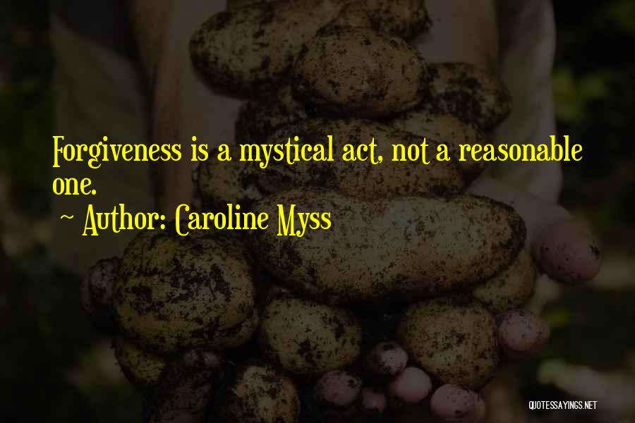 Mysticism Quotes By Caroline Myss