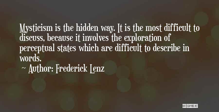 Mysticism Quotes By Frederick Lenz