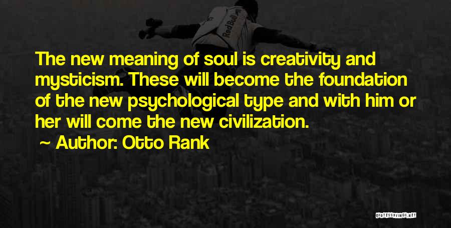 Mysticism Quotes By Otto Rank