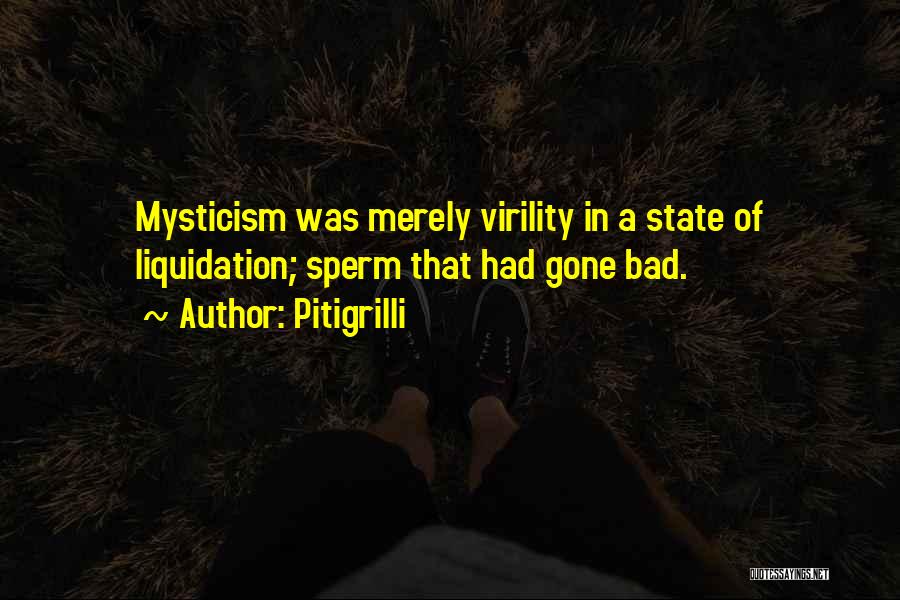 Mysticism Quotes By Pitigrilli