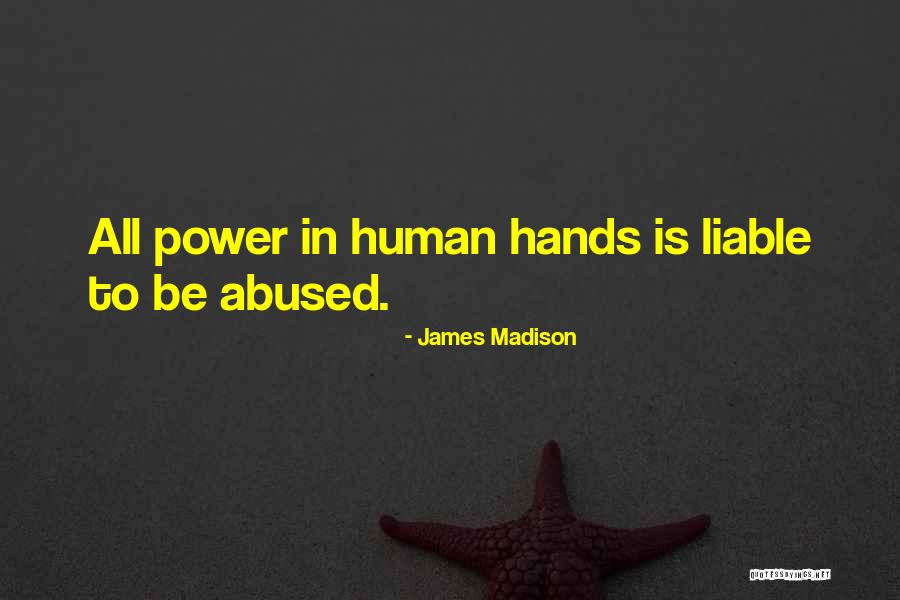 Mysticum Quotes By James Madison