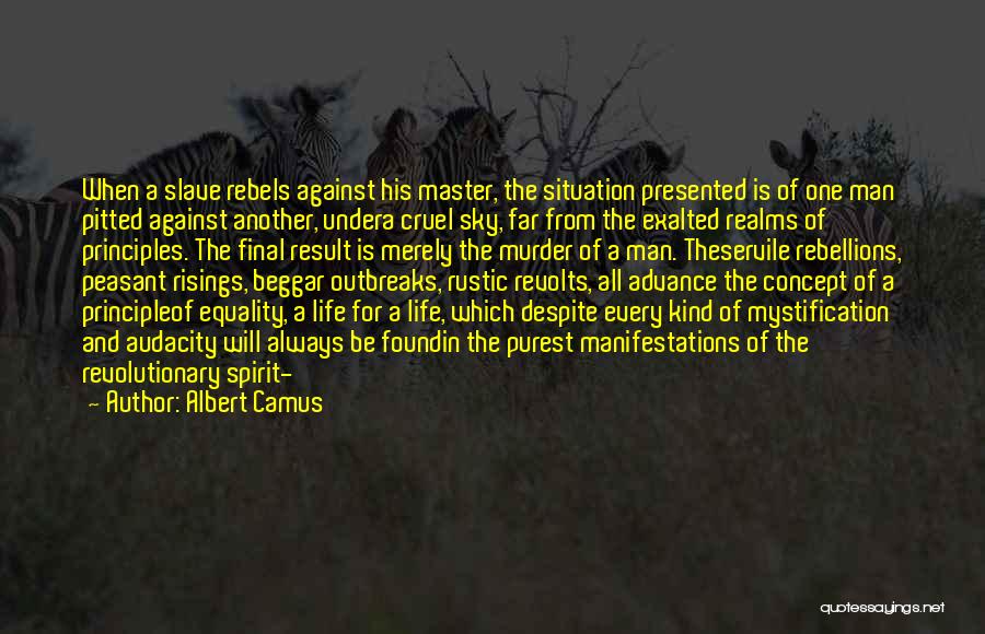 Mystification Quotes By Albert Camus