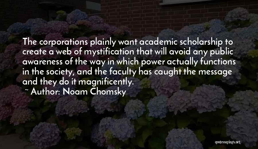 Mystification Quotes By Noam Chomsky