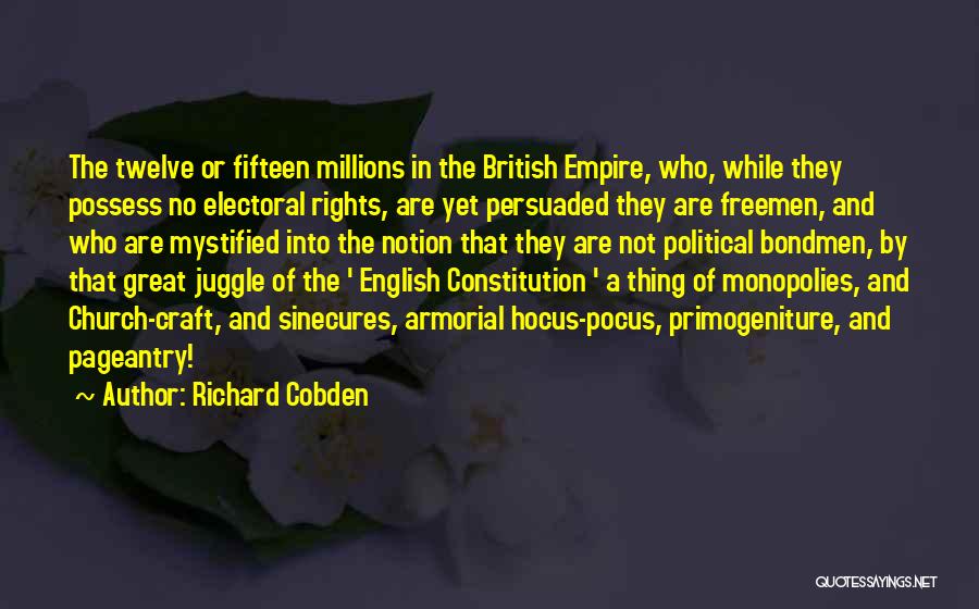 Mystified Quotes By Richard Cobden