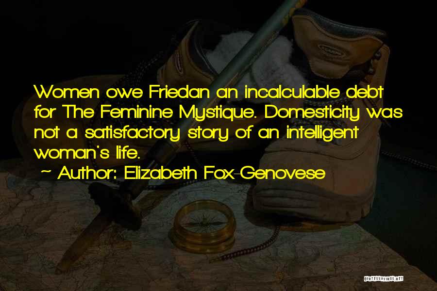 Mystique Quotes By Elizabeth Fox-Genovese