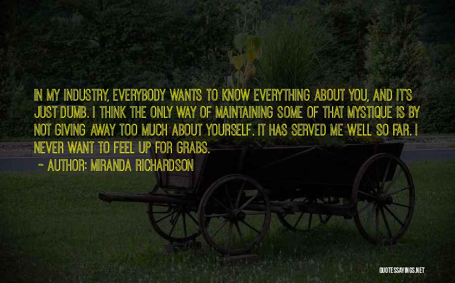 Mystique Quotes By Miranda Richardson