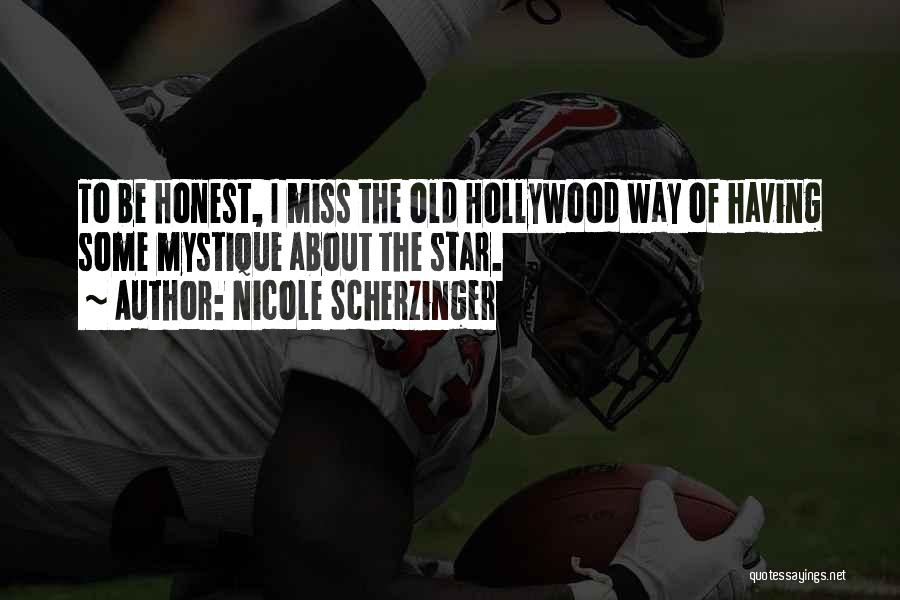 Mystique Quotes By Nicole Scherzinger