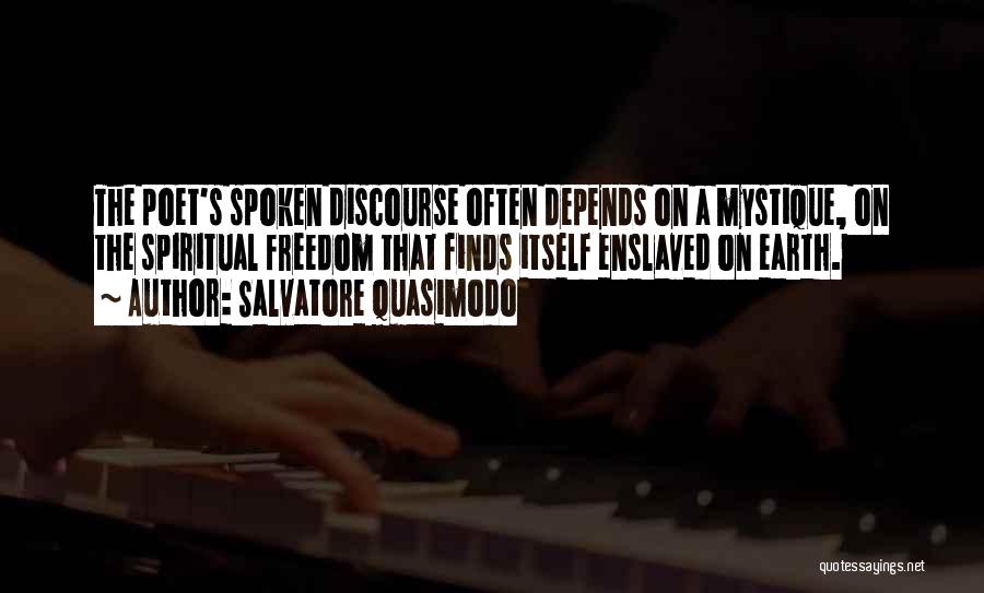 Mystique Quotes By Salvatore Quasimodo