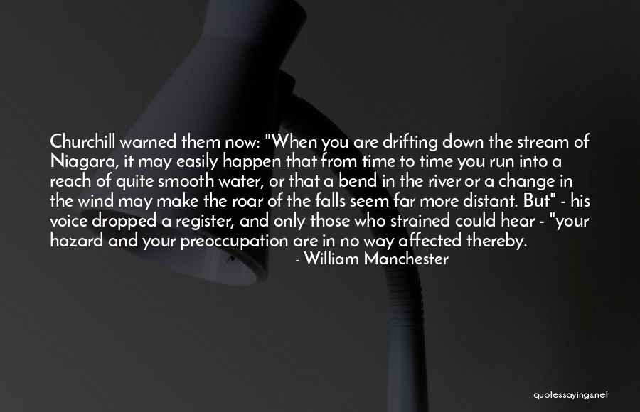 Myszy Po Quotes By William Manchester Myszy Po Quotes By William Manchester
