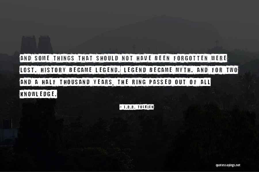 Myth And Legend Quotes By J.R.R. Tolkien Myth And Legend Quotes By J.R.R. Tolkien