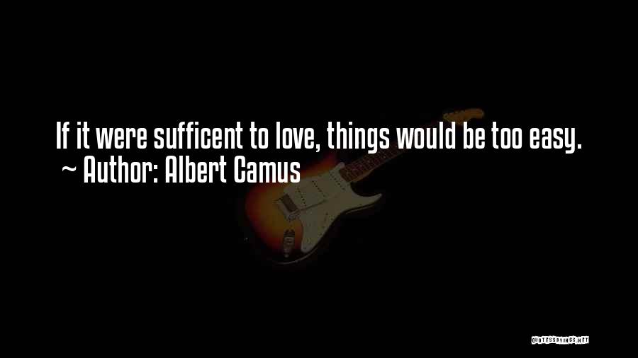 Myth Love Quotes By Albert Camus