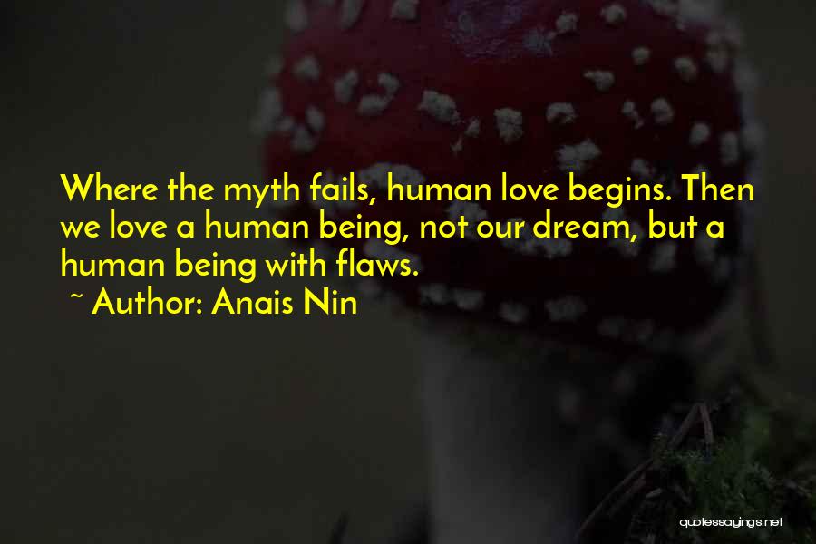 Myth Love Quotes By Anais Nin