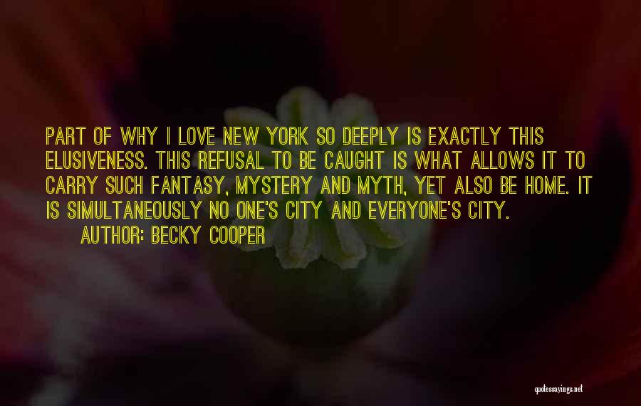 Myth Love Quotes By Becky Cooper