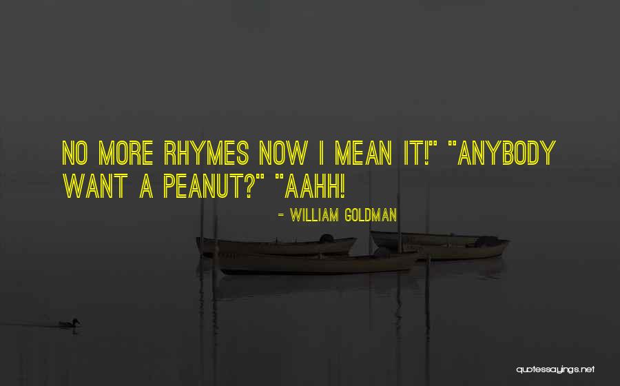Mythenquai Quotes By William Goldman Mythenquai Quotes By William Goldman