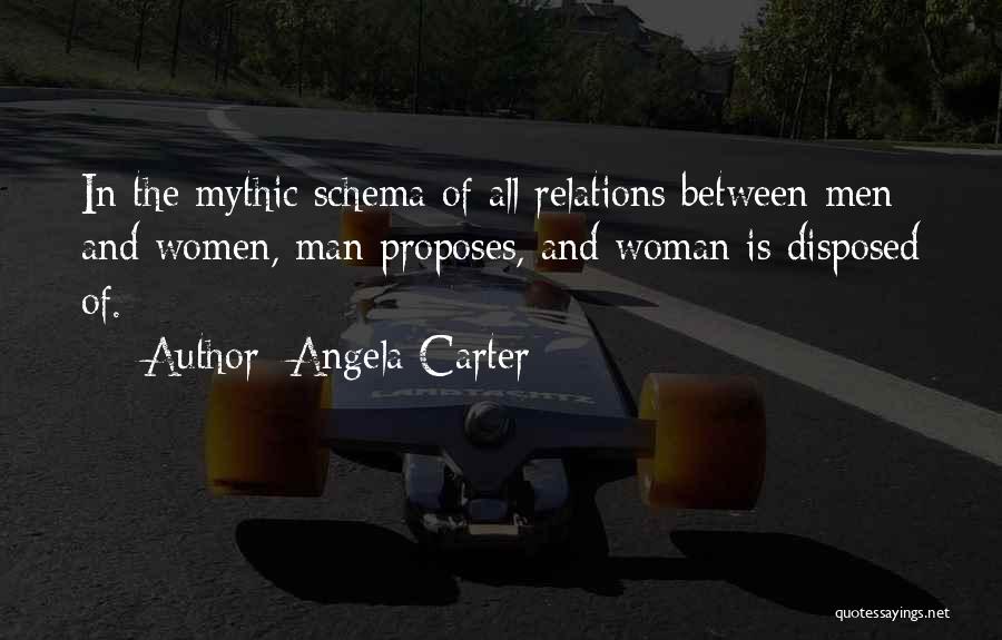 Mythic Quotes By Angela Carter