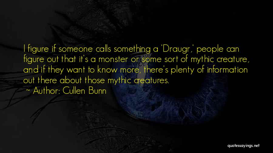 Mythic Quotes By Cullen Bunn