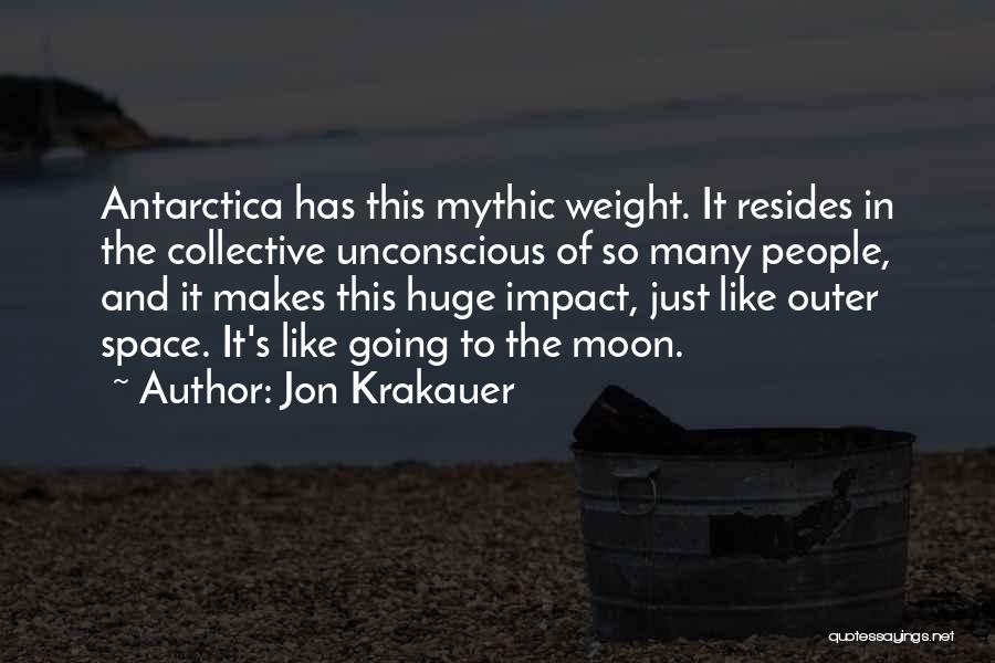 Mythic Quotes By Jon Krakauer