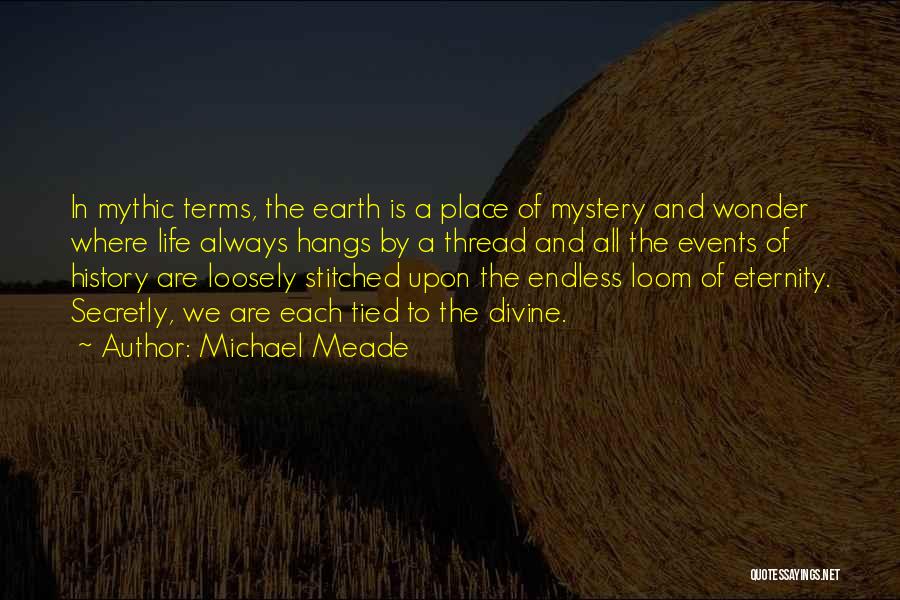 Mythic Quotes By Michael Meade