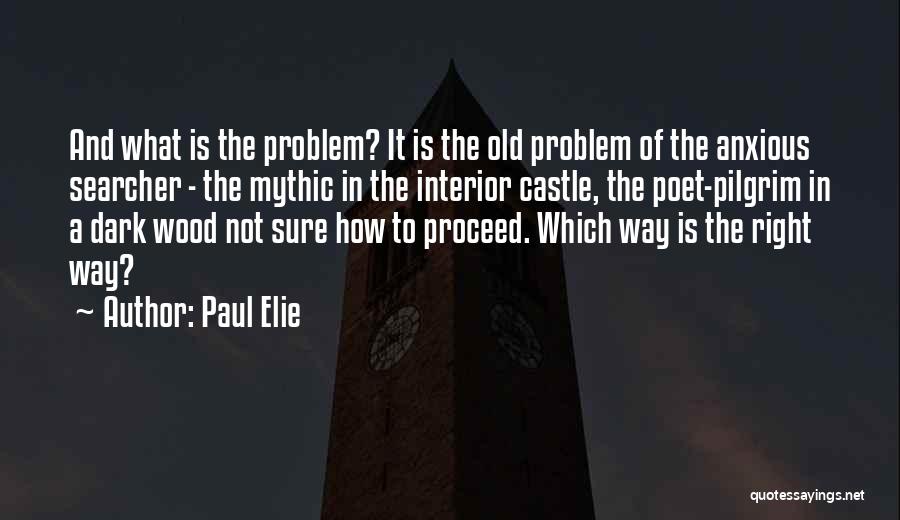 Mythic Quotes By Paul Elie