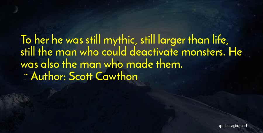 Mythic Quotes By Scott Cawthon