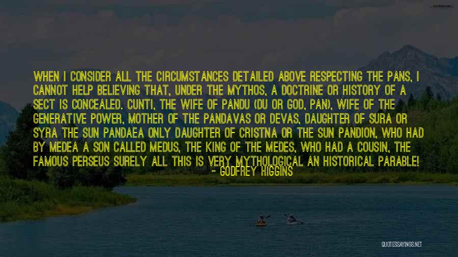 Mythological God Quotes By Godfrey Higgins Mythological God Quotes By Godfrey Higgins