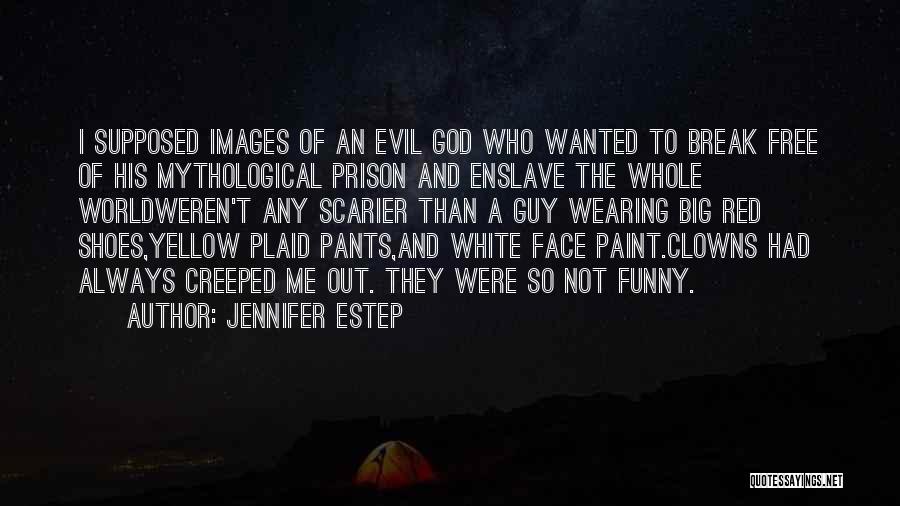Mythological God Quotes By Jennifer Estep