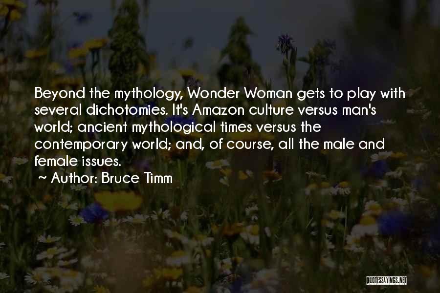 Mythological Quotes By Bruce Timm