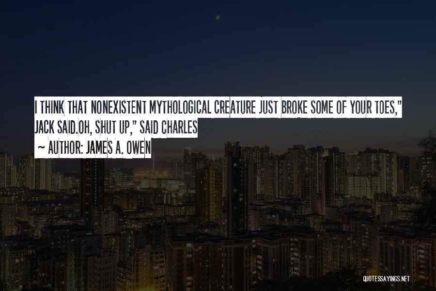 Mythological Quotes By James A. Owen