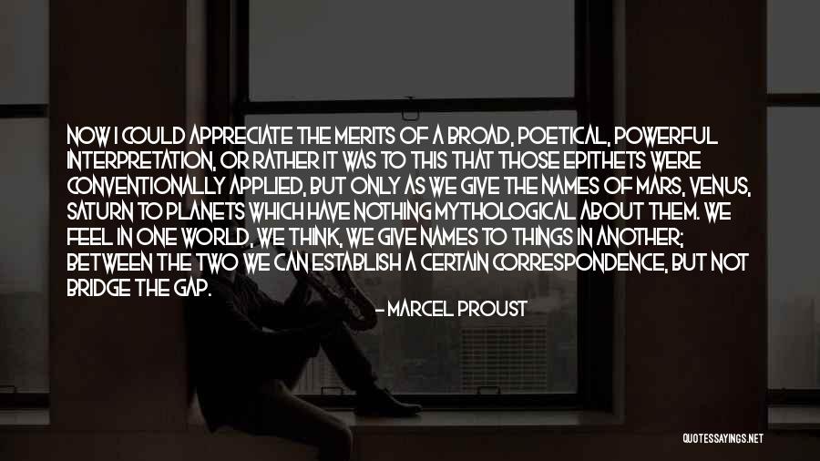 Mythological Quotes By Marcel Proust