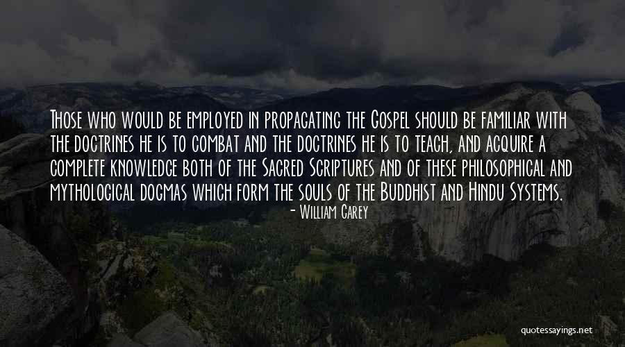 Mythological Quotes By William Carey