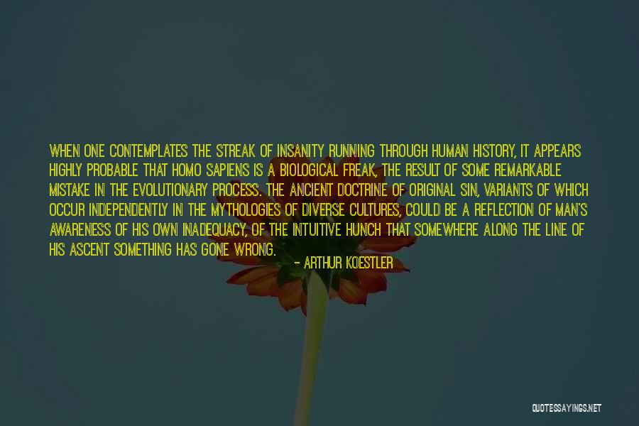 Mythologies Quotes By Arthur Koestler Mythologies Quotes By Arthur Koestler