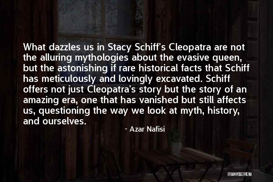 Mythologies Quotes By Azar Nafisi