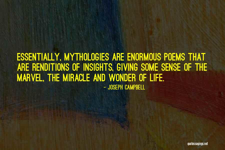 Mythologies Quotes By Joseph Campbell