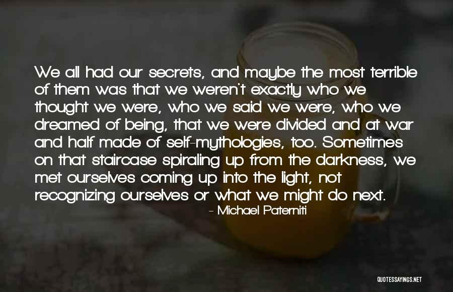 Mythologies Quotes By Michael Paterniti Mythologies Quotes By Michael Paterniti