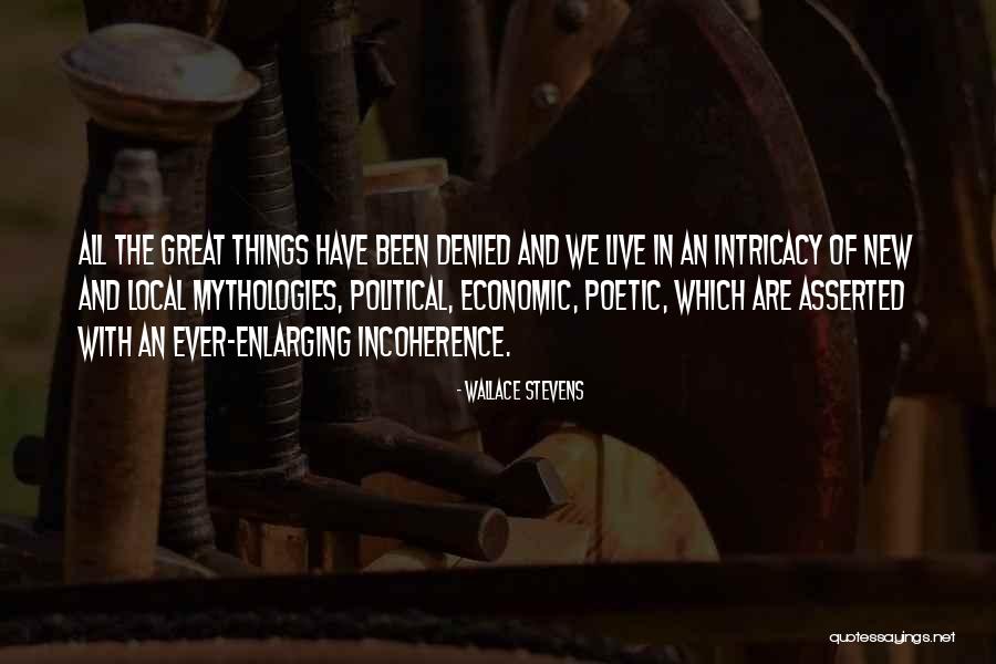 Mythologies Quotes By Wallace Stevens Mythologies Quotes By Wallace Stevens