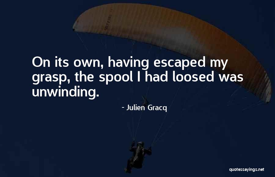 Mythomaniac Cast Quotes By Julien Gracq