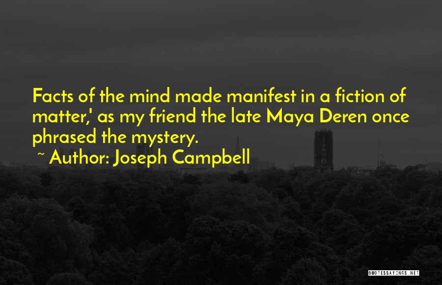 Myths And Facts Quotes By Joseph Campbell