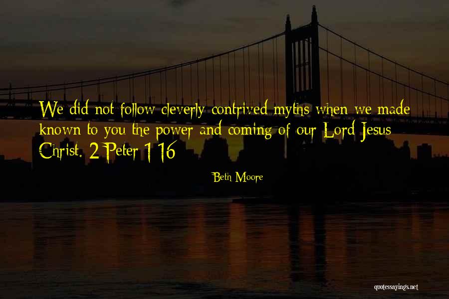 Myths Of Christ Quotes By Beth Moore Myths Of Christ Quotes By Beth Moore