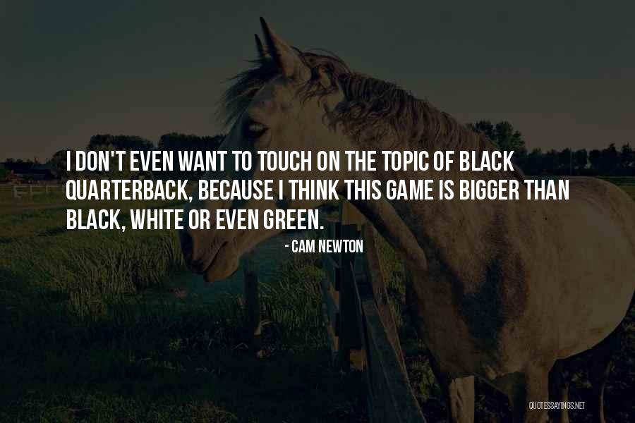 Mytwingo Quotes By Cam Newton Mytwingo Quotes By Cam Newton