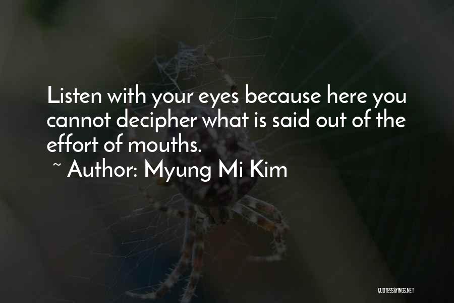 Myung Mi Kim Quotes 2074926