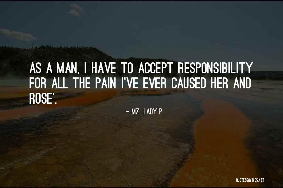 Mz. Lady P Quotes 1861801