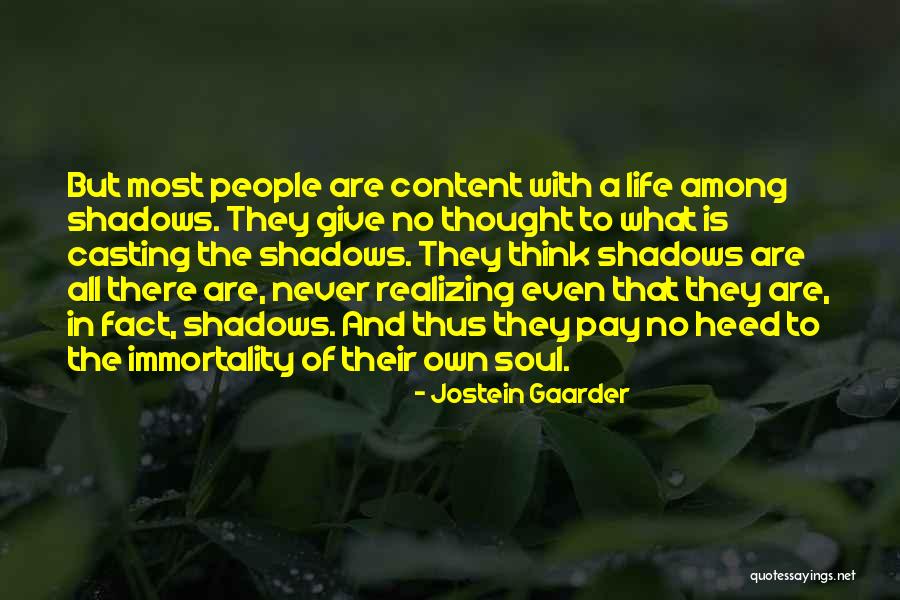 Mzima Wewe Quotes By Jostein Gaarder Mzima Wewe Quotes By Jostein Gaarder