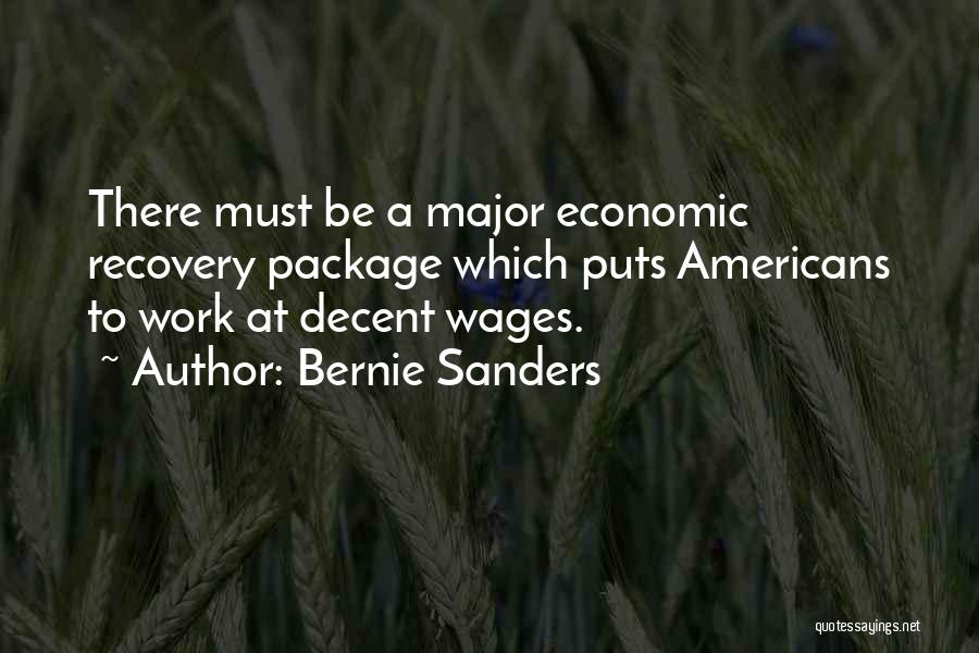 N.a. Recovery Quotes By Bernie Sanders