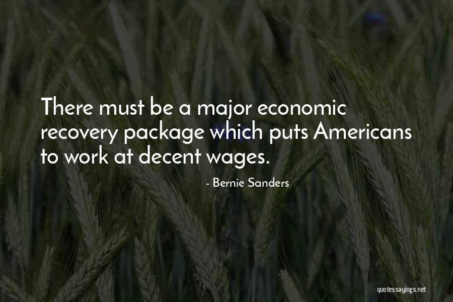 N.a. Recovery Quotes By Bernie Sanders