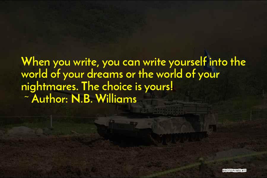 N.B. Williams Quotes 1270751