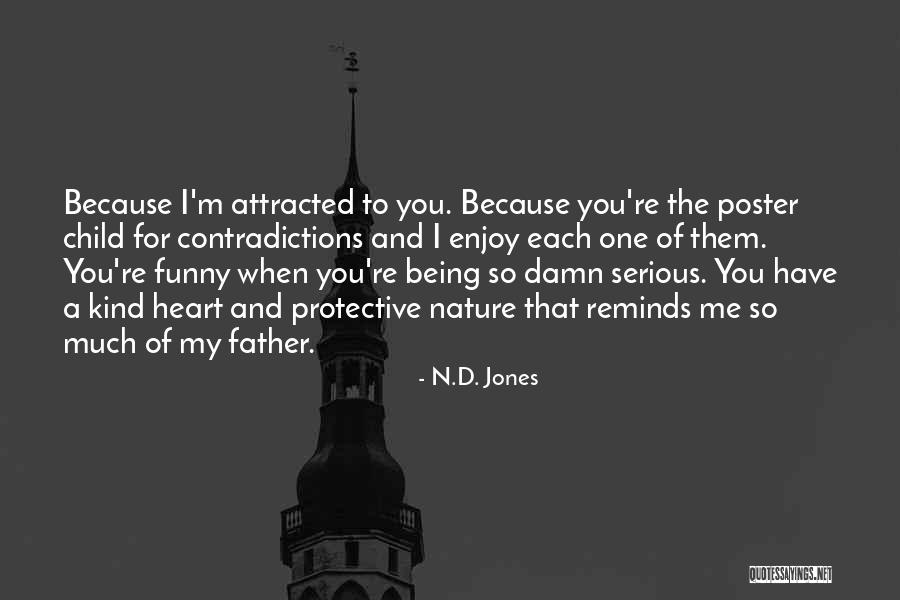 N.D. Jones Quotes 1411314