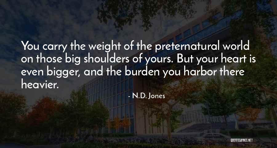 N.D. Jones Quotes 2185928