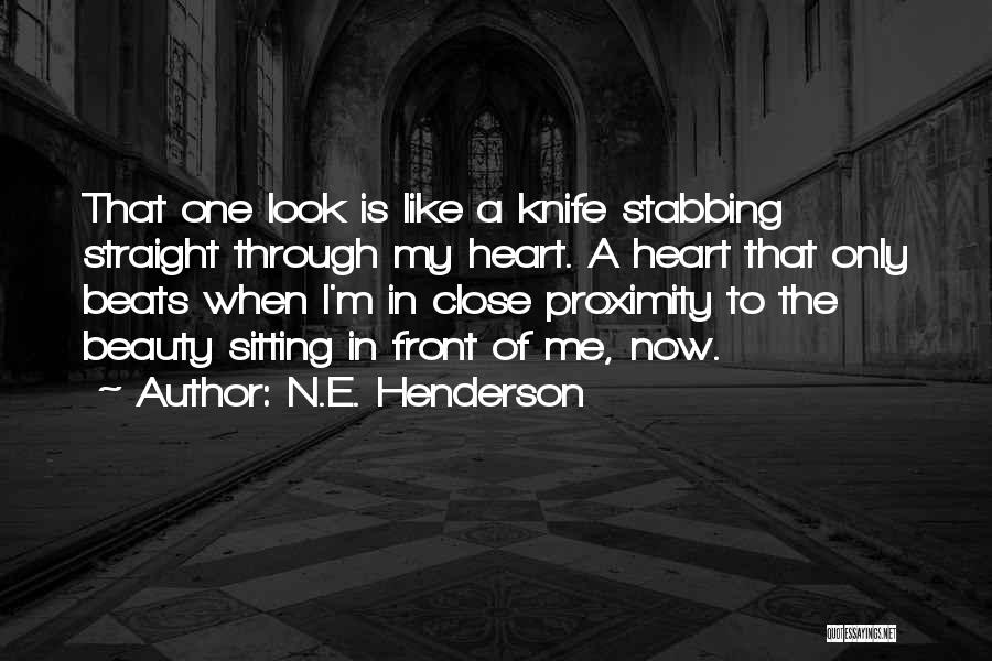N.E. Henderson Quotes 1311978