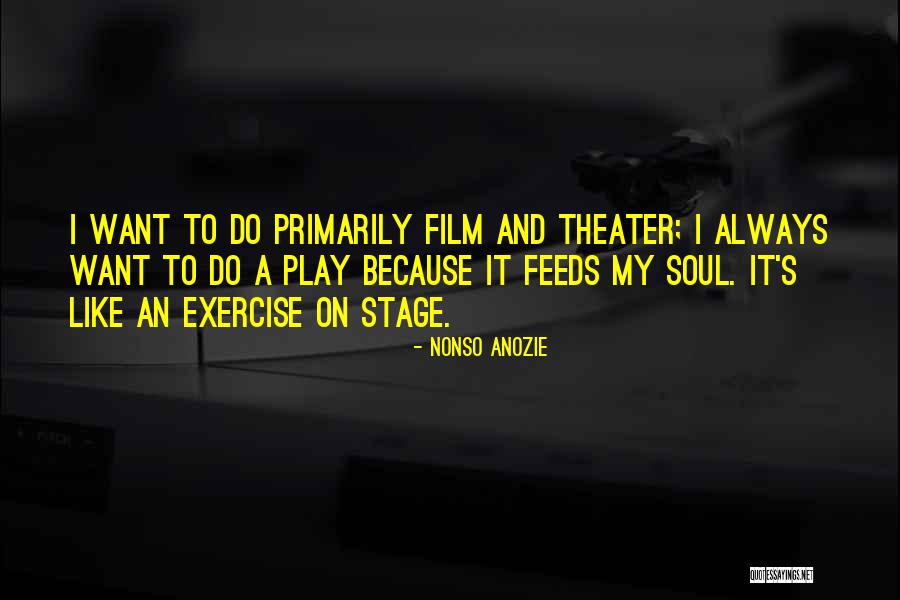 N Fus Nedir Quotes By Nonso Anozie N Fus Nedir Quotes By Nonso Anozie